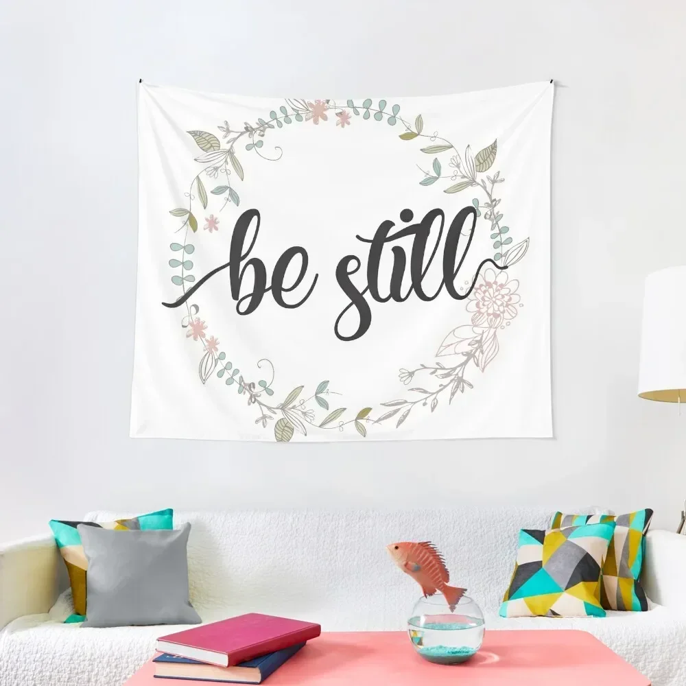 Be Still - Christian Quotes Tapestry Decorations For Room Things To The Room Tapestry
Be Still - Christian Quotes Tapestry Decorations For Room Things To The Room Tapestry