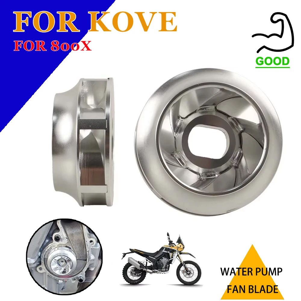 For KOVE 800X 800 X Colove 800X 800 X Motorcycle Original Water Pump Impeller Turbine Split Aluminum Alloy Water Pump Fan Blade
For KOVE 800X 800 X Colove 800X 800 X Motorcycle Original Water Pump Impeller Turbine Split Aluminum Alloy Water Pump Fan Blade