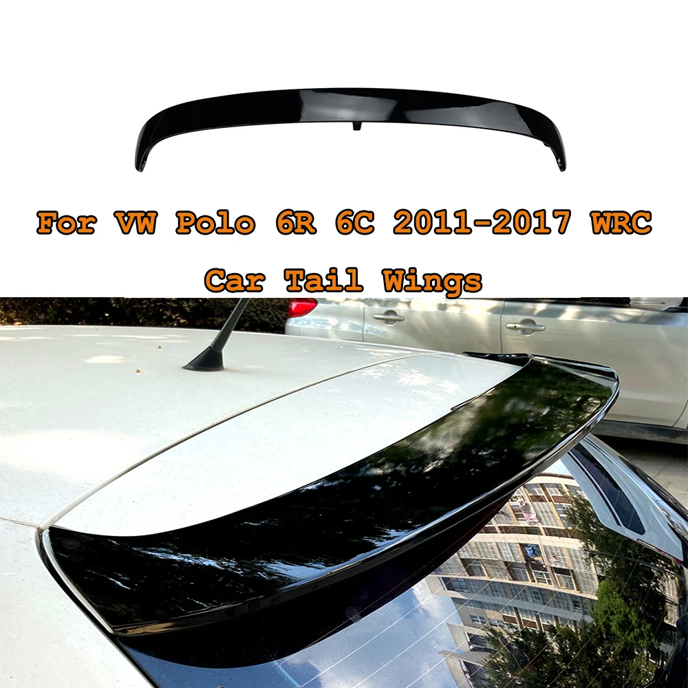 Cars Rear Trunk Roof Sport Spoiler Wing Car Tail Top Wind Spoilers Wings For VW Polo 6R 6C 2011-2017 WRC
Cars Rear Trunk Roof Sport Spoiler Wing Car Tail Top Wind Spoilers Wings For VW Polo 6R 6C 2011-2017 WRC