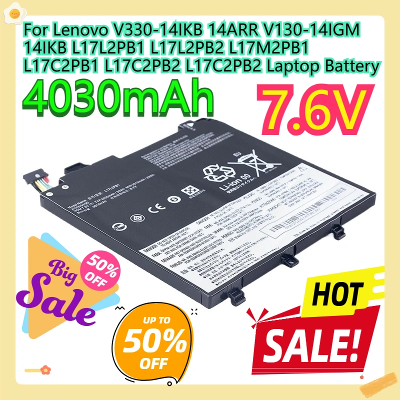 For Lenovo V330-14IKB 14ARR V130-14IGM 14IKB L17L2PB1 L17L2PB2 L17M2PB1 L17C2PB1 L17C2PB2 L17C2PB2 Laptop Battery
For Lenovo V330-14IKB 14ARR V130-14IGM 14IKB L17L2PB1 L17L2PB2 L17M2PB1 L17C2PB1 L17C2PB2 L17C2PB2 Laptop Battery