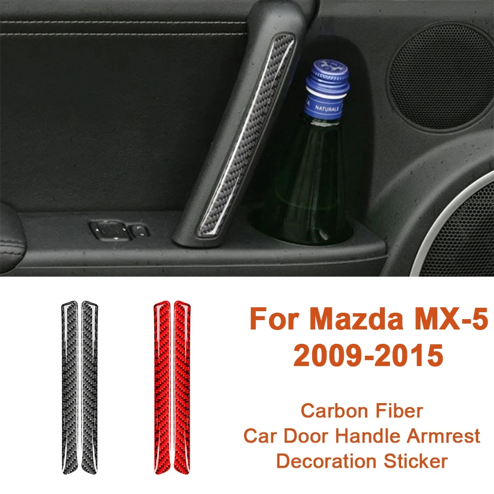 2PCS For Mazda MX5 MX-5 2009-2015 Car Door Handle Armrest Carbon Fiber Decoration Stickers Auto Interior Accessories
2PCS For Mazda MX5 MX-5 2009-2015 Car Door Handle Armrest Carbon Fiber Decoration Stickers Auto Interior Accessories