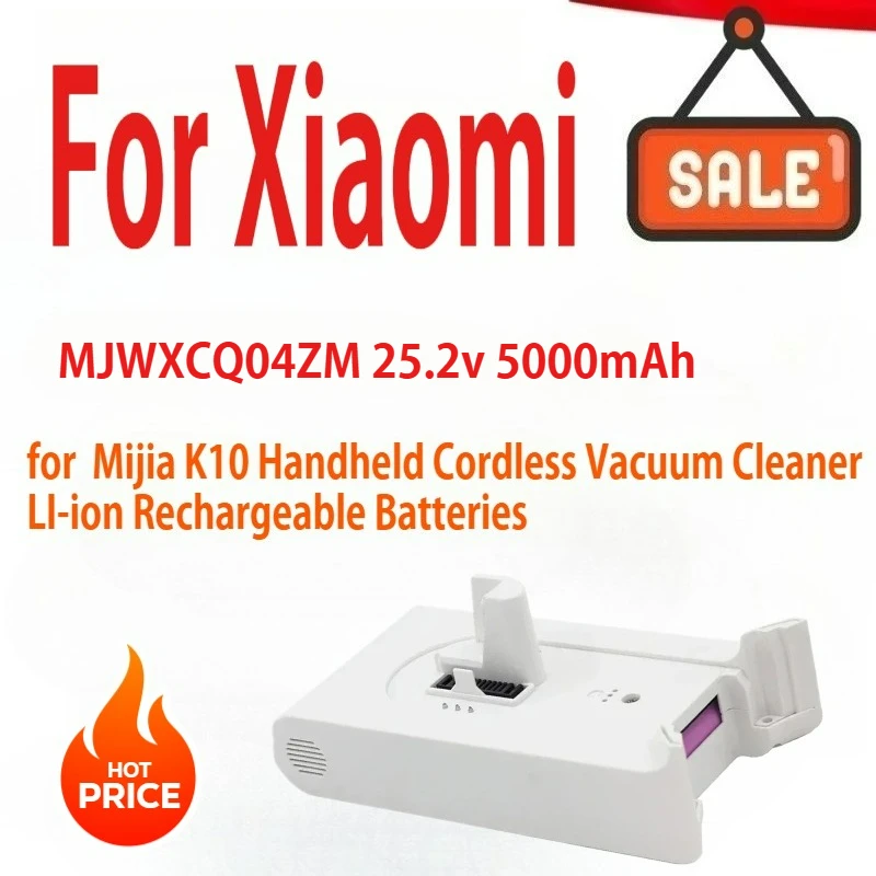 New Battery Pack For Xiaomi for Mijia K10 Handheld Cordless Vacuum Cleaner 25.2v 5000mAh LI-ion Rechargeable Batteries
New Battery Pack For Xiaomi for Mijia K10 Handheld Cordless Vacuum Cleaner 25.2v 5000mAh LI-ion Rechargeable Batteries
