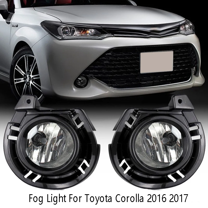 Front Bumper Fog Light Assembly With W/Bulb Switch Wire Bezel Anti Fog Light For Toyota Corolla 2016 2017
Front Bumper Fog Light Assembly With W/Bulb Switch Wire Bezel Anti Fog Light For Toyota Corolla 2016 2017