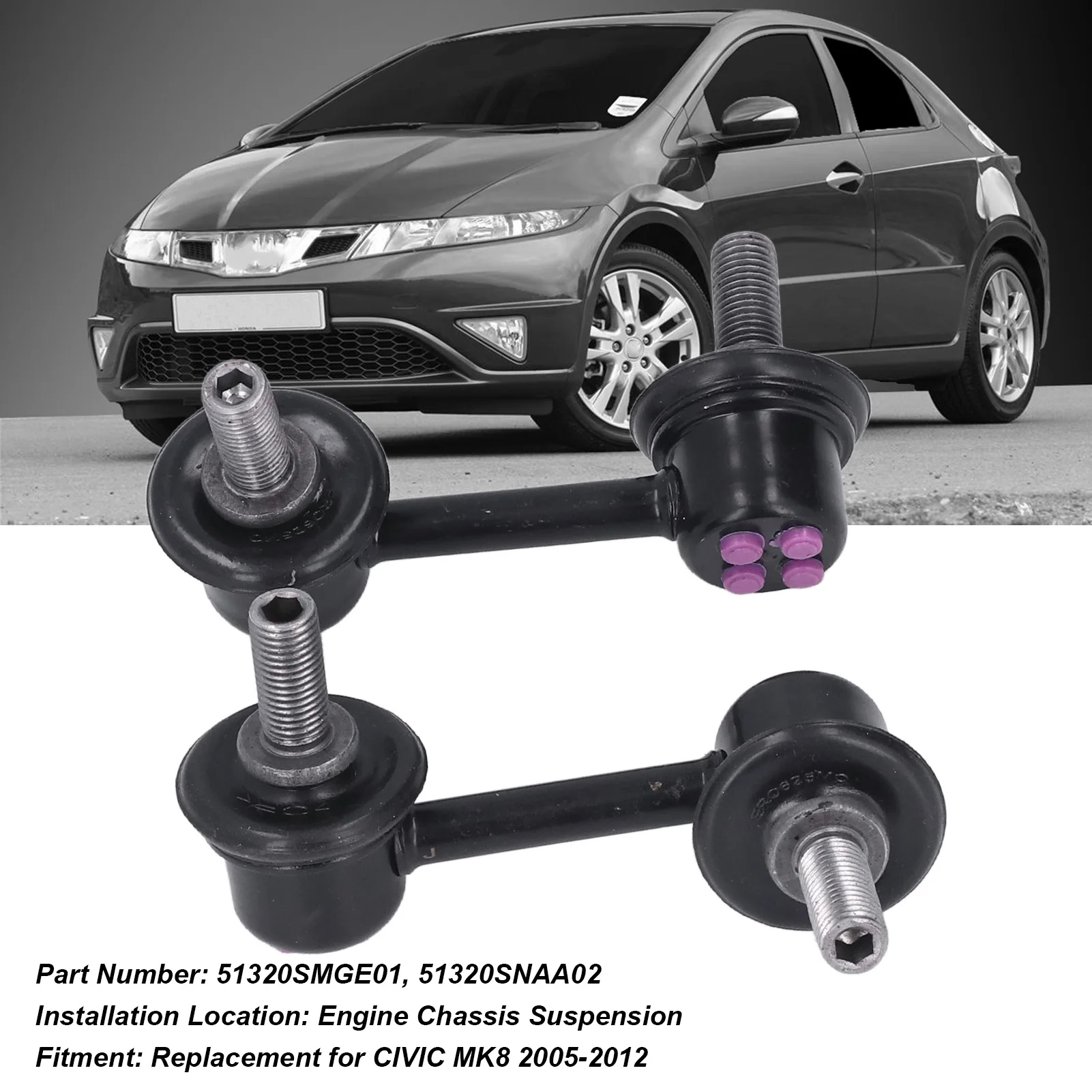 Тяги стабилизатора передней подвески двигателя 51320SNAA02 Замена для MK8 2005-2012 гг. Тяги стабилизатора поперечной устойчивости
Тяги стабилизатора передней подвески двигателя 51320SNAA02 Замена для MK8 2005-2012 гг. Тяги стабилизатора поперечной устойчивости