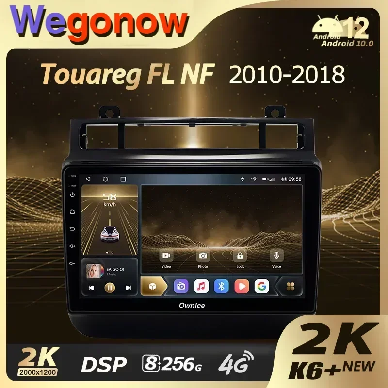 Ownice K6+ 2K для Volkswagen Touareg FL NF 2010-2018 Автомобильный радиоприемник Мультимедийная навигация Стерео GPS Android 12 без 2din 2 Din DVD
Ownice K6+ 2K для Volkswagen Touareg FL NF 2010-2018 Автомобильный радиоприемник Мультимедийная навигация Стерео GPS Android 12 без 2din 2 Din DVD