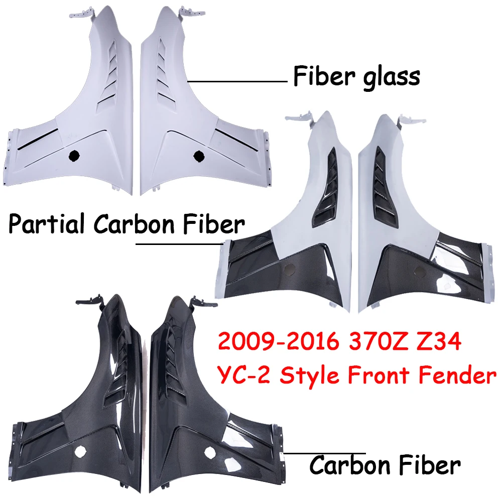 Car Accessories FRP Carbon Fiber Fender Fiber Glass Front Fender YC-2 Style Fit For 2009-2016 370Z Z34 Front Fender Flare
Car Accessories FRP Carbon Fiber Fender Fiber Glass Front Fender YC-2 Style Fit For 2009-2016 370Z Z34 Front Fender Flare