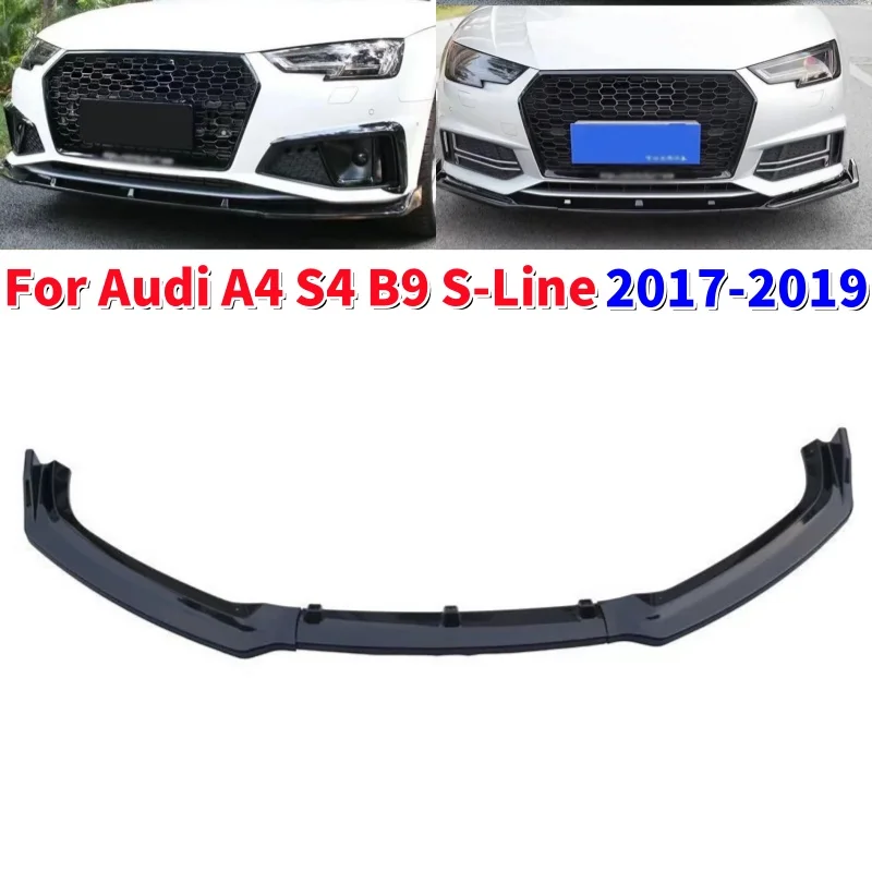 3pcs/set Car Front Bumper Lip Diffuser Spoiler Kit Front Lip Cover Splitter For Audi A4 S4 B9 S-Line 2017-2019
3pcs/set Car Front Bumper Lip Diffuser Spoiler Kit Front Lip Cover Splitter For Audi A4 S4 B9 S-Line 2017-2019