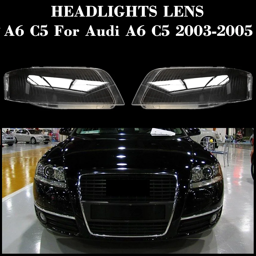 Headlight Cover Transparent Lampshade Lamp Case Headlamp Shell Plexiglass Replace Original Lens For Audi A6 C5 2003 2004 2005
Headlight Cover Transparent Lampshade Lamp Case Headlamp Shell Plexiglass Replace Original Lens For Audi A6 C5 2003 2004 2005