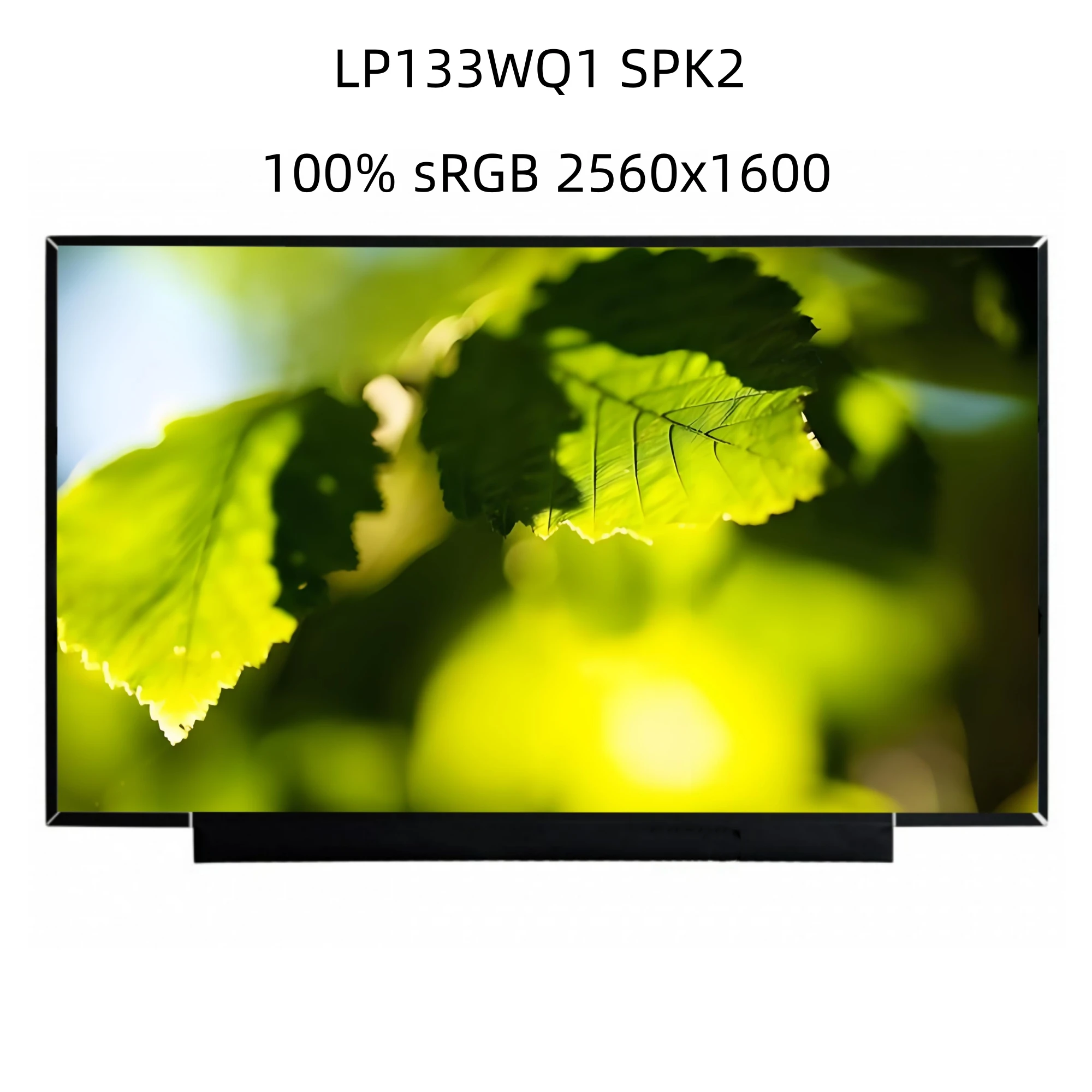LP133WQ1 SPK2 13.3 inch Laptop LCD Screen 2560x1600 100% sRGB IPS
LP133WQ1 SPK2 13.3 inch Laptop LCD Screen 2560x1600 100% sRGB IPS