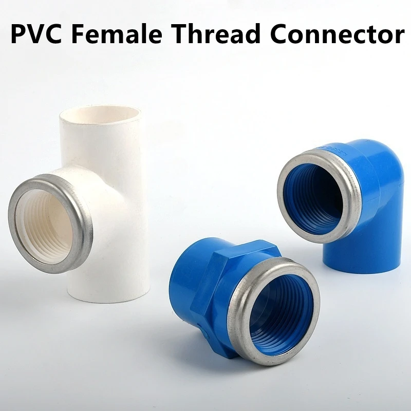 1PC I.D 20~63mm To 1/2"~2" Female Thread PVC 90 Degree Elbow Joint Straight Connector Tee Water Supply Irrigation Tube Adapter
1PC I.D 20~63mm To 1/2"~2" Female Thread PVC 90 Degree Elbow Joint Straight Connector Tee Water Supply Irrigation Tube Adapter
