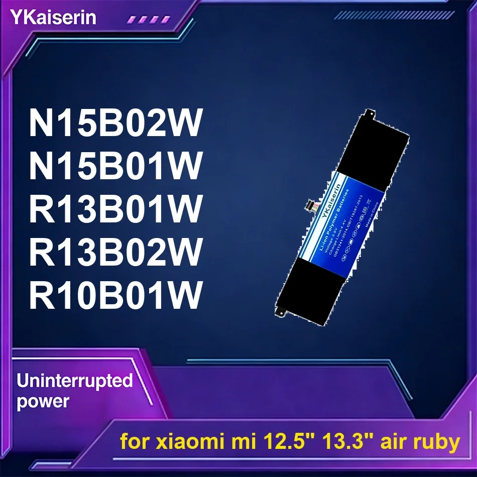 Аккумулятор для ноутбука с длительным сроком службы N15B02W N15B01W R10B01W R13B01W R13B02W 3400-7000 мАч для Xiaomi MI 12.5" 13.3" Air Ruby
Аккумулятор для ноутбука с длительным сроком службы N15B02W N15B01W R10B01W R13B01W R13B02W 3400-7000 мАч для Xiaomi MI 12.5" 13.3" Air Ruby