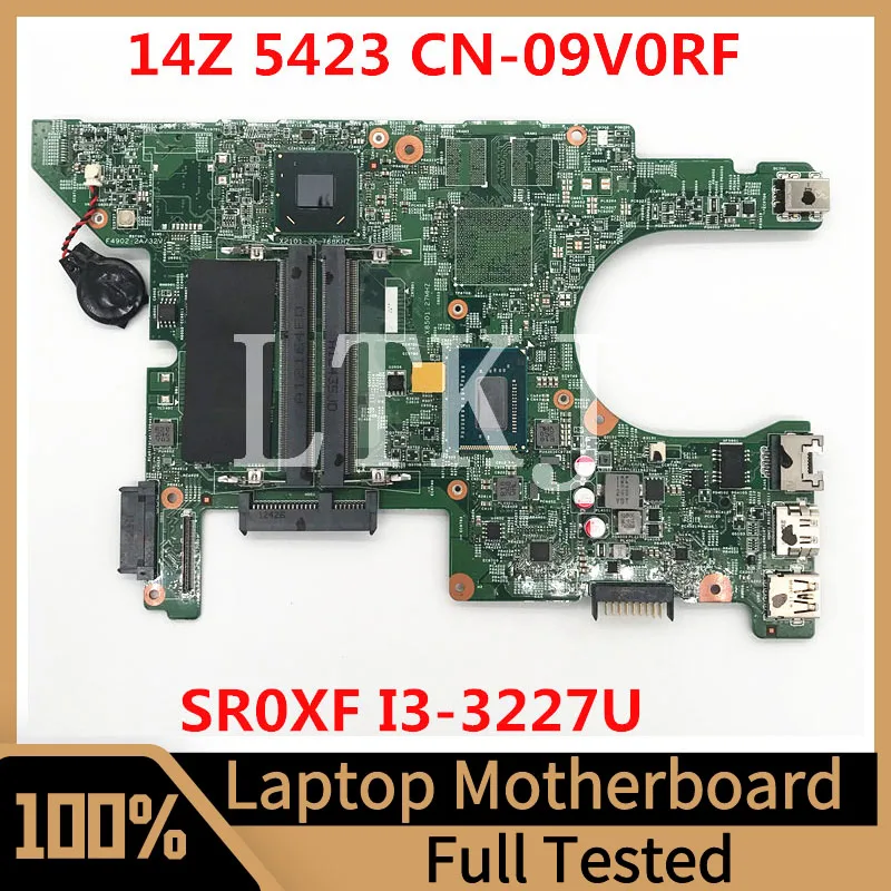CN-09V0RF 09V0RF 9V0RF материнская плата для ноутбука DELL Inspiron 14Z 5423 материнская плата 11289-1 с процессором SR0XF I3-3227U 100% полностью протестирована
CN-09V0RF 09V0RF 9V0RF материнская плата для ноутбука DELL Inspiron 14Z 5423 материнская плата 11289-1 с процессором SR0XF I3-3227U 100% полностью протестирована
