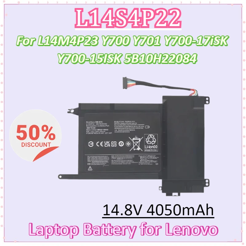 New L14S4P22 14.8V 4050mAh 60WH L14M4P23 Laptop Battery for Lenovo IdeaPad Y700 Y701 Y700-17iSK Y700-15ISK 5B10H22084
New L14S4P22 14.8V 4050mAh 60WH L14M4P23 Laptop Battery for Lenovo IdeaPad Y700 Y701 Y700-17iSK Y700-15ISK 5B10H22084