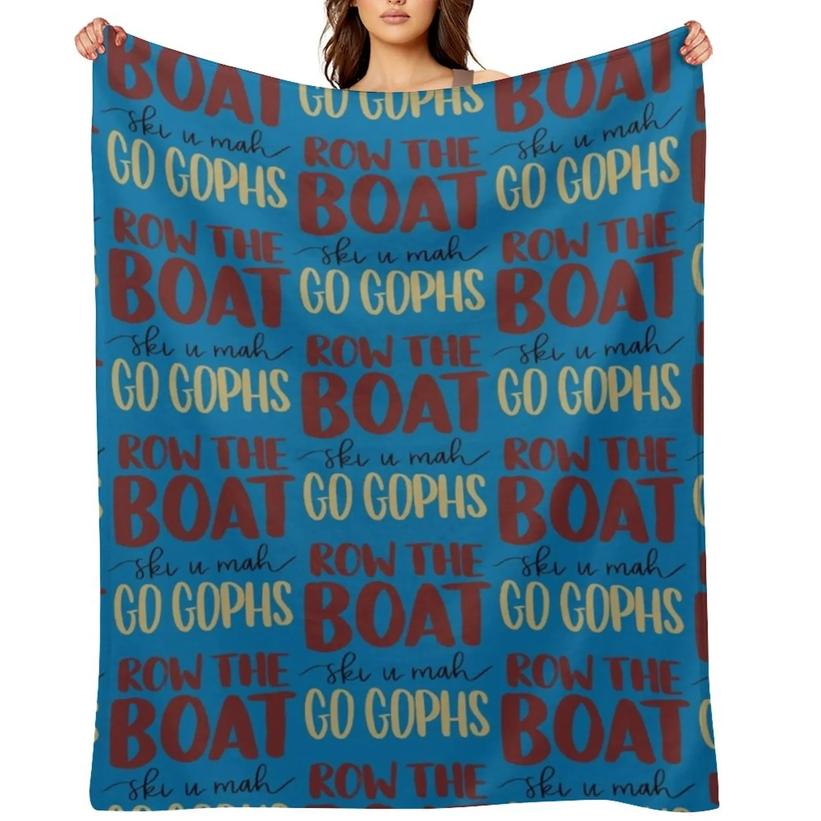 Row the Boat, Ski U Mah, Go Gophs Throw Blanket decorative Designers Bed sofa bed Blankets
Row the Boat, Ski U Mah, Go Gophs Throw Blanket decorative Designers Bed sofa bed Blankets