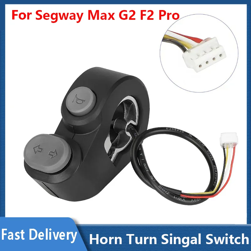  Horn Turn Singal Switch For Segway Max G2 F2 Pro Electric Scooter Horn Left and Right Turn Signal Button Original Accessories
Horn Turn Singal Switch For Segway Max G2 F2 Pro Electric Scooter Horn Left and Right Turn Signal Button Original Accessories