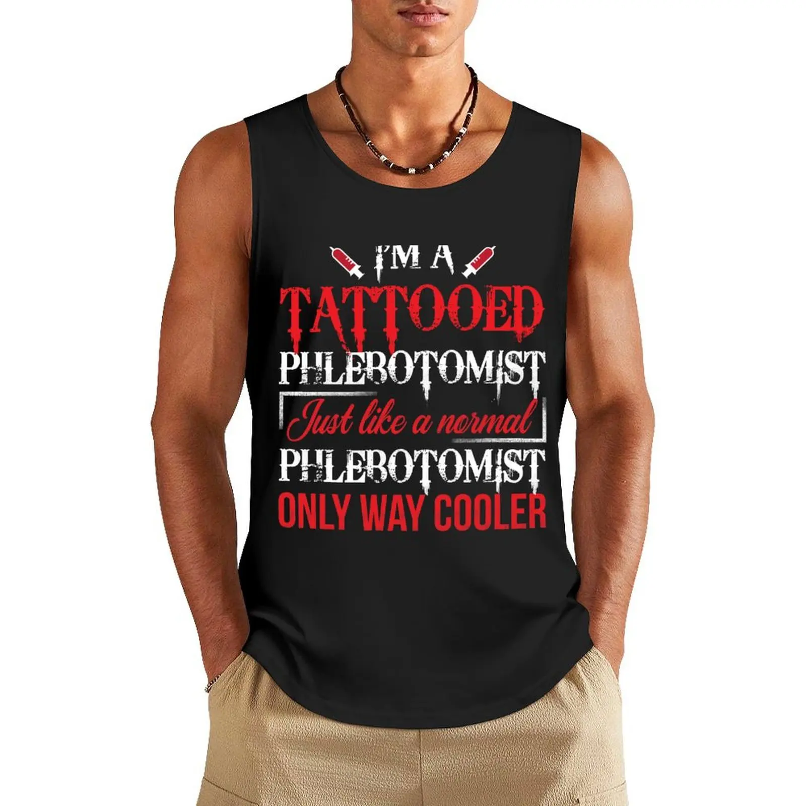 Funny Phlebotomy Gift For Tattoo Lovers Tank Top Sports clothing Men's summer t-shirt
Funny Phlebotomy Gift For Tattoo Lovers Tank Top Sports clothing Men's summer t-shirt