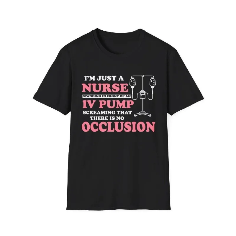 Funny Nurse T Shirt Women Men Medical Humor Tee IV Pump No Occlusion Nursing Student Gift Casual Graphic Top
Funny Nurse T Shirt Women Men Medical Humor Tee IV Pump No Occlusion Nursing Student Gift Casual Graphic Top