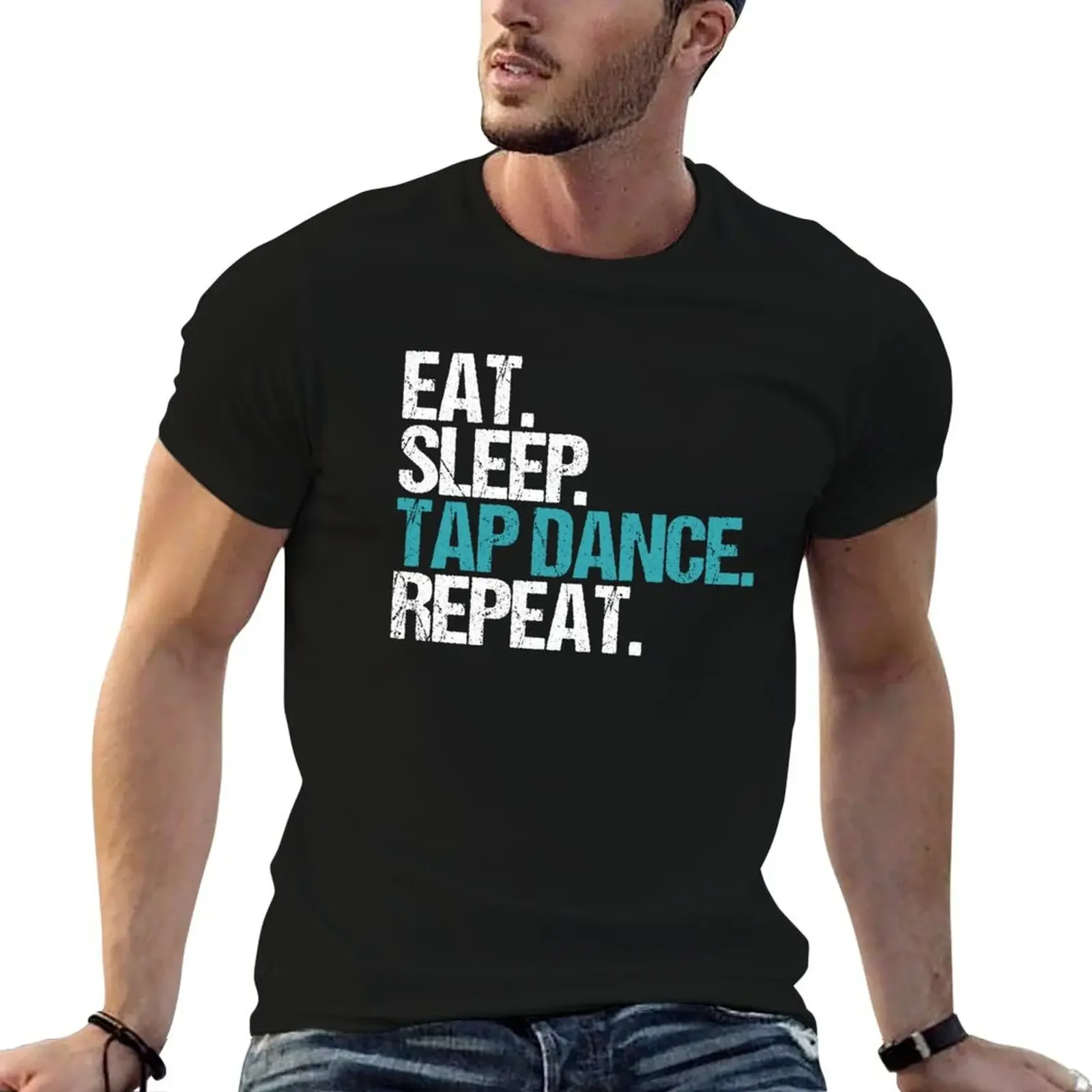 Eat. Sleep. Tap Dance. Repeat. T-Shirt heavyweights sweat plain oversize t-shirts man black t shirts for men
Eat. Sleep. Tap Dance. Repeat. T-Shirt heavyweights sweat plain oversize t-shirts man black t shirts for men