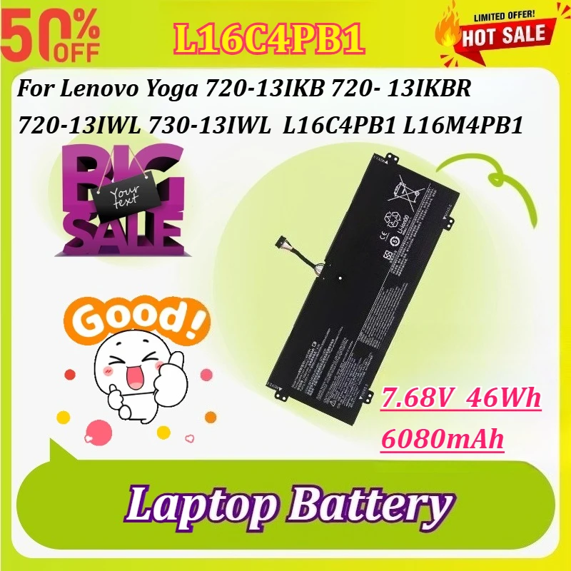 L16C4PB1 7.68V 6080mAh 46Wh Laptop Battery for Lenovo Yoga 720-13IKB 720- 13IKBR 720-13IWL 730-13IWL L16C4PB1 L16M4PB1
L16C4PB1 7.68V 6080mAh 46Wh Laptop Battery for Lenovo Yoga 720-13IKB 720- 13IKBR 720-13IWL 730-13IWL L16C4PB1 L16M4PB1