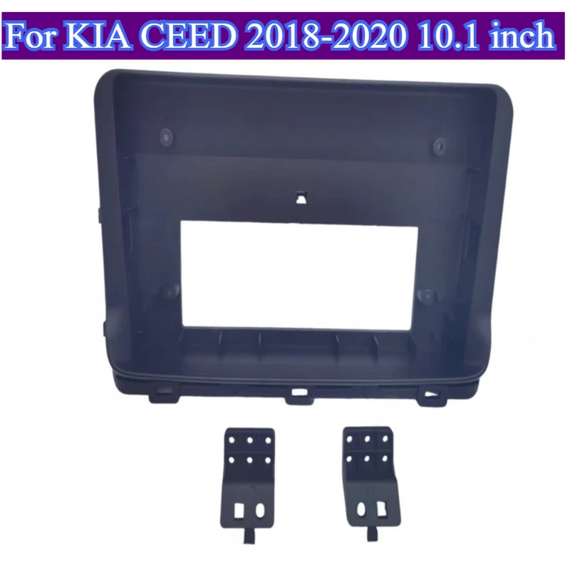 For KIA CEED Accessories 2018-2020 10.1 inch Car Radio Fascia Dashboard Kit Installation Refitting Trim Frame Panel Player Bezel
For KIA CEED Accessories 2018-2020 10.1 inch Car Radio Fascia Dashboard Kit Installation Refitting Trim Frame Panel Player Bezel
