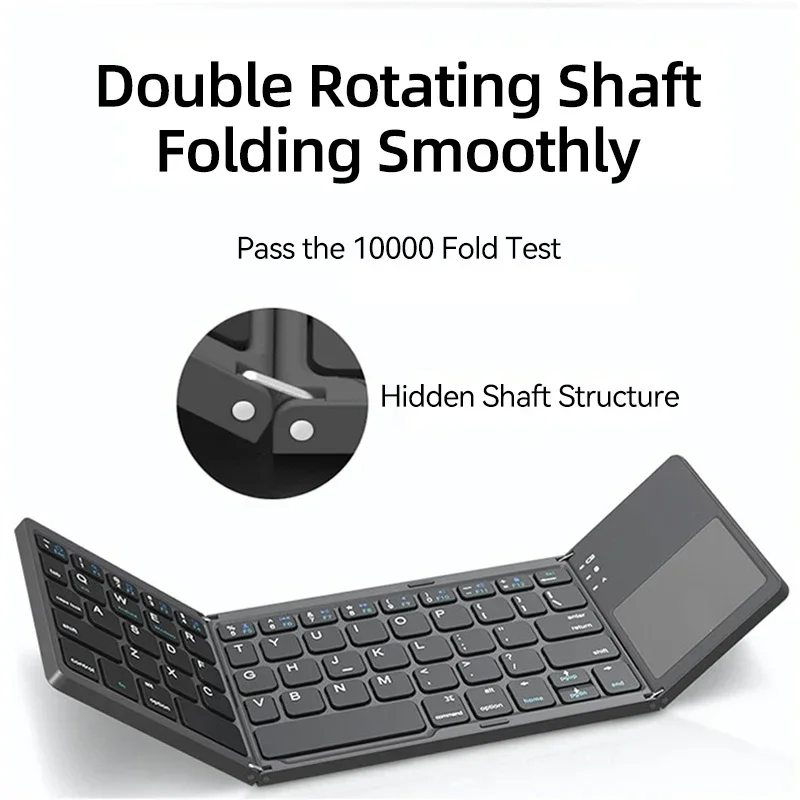 Mini folding keyboard Touchpad Bluetooth-compatible 3.0 Foldable Wireless Keypad for Windows,Android Tablet pad Phone
Mini folding keyboard Touchpad Bluetooth-compatible 3.0 Foldable Wireless Keypad for Windows,Android Tablet pad Phone