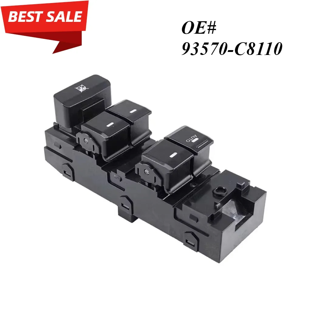 93570-C8110 93570C8110 Electric Window Regulator Control Switch for Hyundai I14 in 21-20
93570-C8110 93570C8110 Electric Window Regulator Control Switch for Hyundai I14 in 21-20