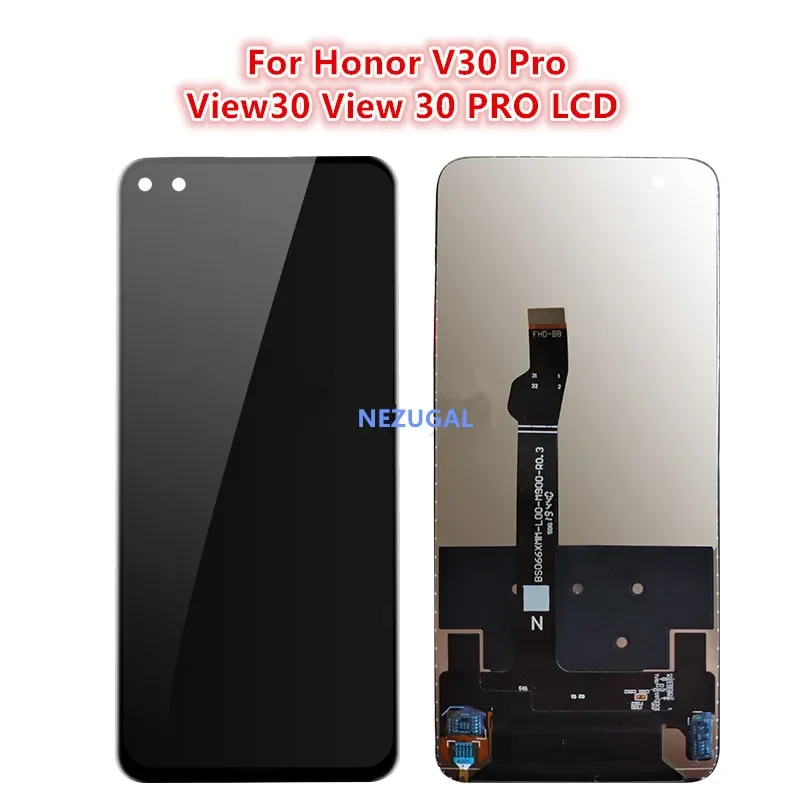 6.57" FOR Huawei Honor V30 Pro XF-AN00 OXF-AN10 LCD Display Touch Screen Digitizer Assembly For Huawei View30 View 30 PRO LCD
6.57" FOR Huawei Honor V30 Pro XF-AN00 OXF-AN10 LCD Display Touch Screen Digitizer Assembly For Huawei View30 View 30 PRO LCD