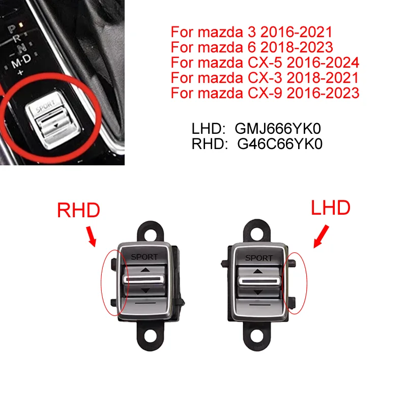 LHD/RHD Original Silver Sport Button Center Console Drive Mode Control Switch For Mazda 3 6 CX-5 CX-3 CX-9 GMJ666YK0 G46C66YK0
LHD/RHD Original Silver Sport Button Center Console Drive Mode Control Switch For Mazda 3 6 CX-5 CX-3 CX-9 GMJ666YK0 G46C66YK0