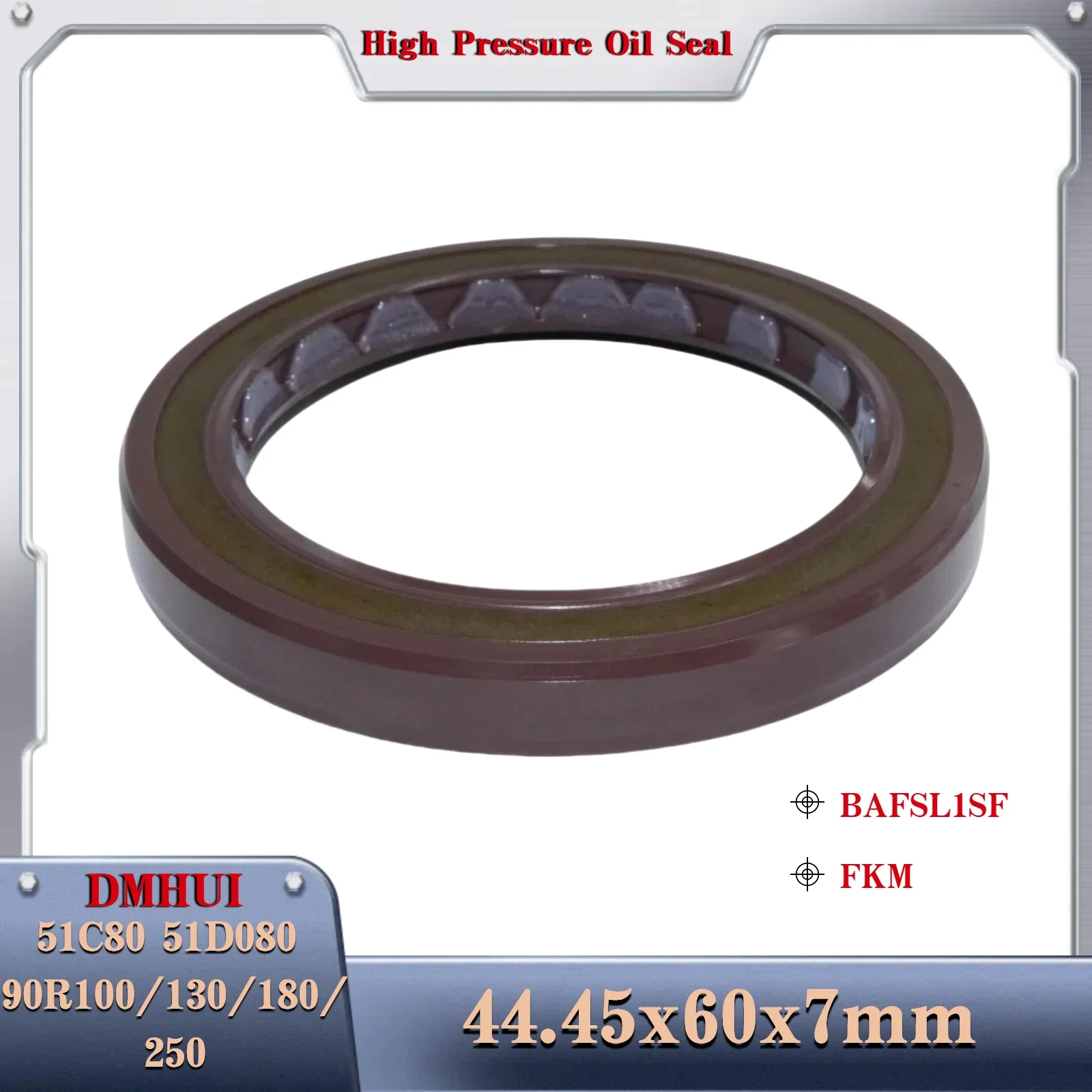BAFSL1SF FKM For Sauer-Danfoss 51C80/90R100/130/180/250 Hydraulic piston pump 44.45x60x7 mm Shaft seal 44.45X60X7
BAFSL1SF FKM For Sauer-Danfoss 51C80/90R100/130/180/250 Hydraulic piston pump 44.45x60x7 mm Shaft seal 44.45X60X7