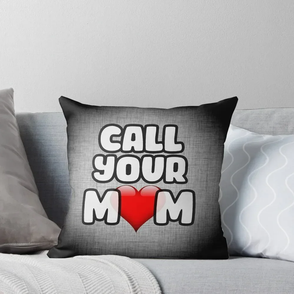 Call Your Mom Throw Pillow Pillow Cases Decorative Cushions For Sofa Cushion Covers For Living Room luxury decor pillow
Call Your Mom Throw Pillow Pillow Cases Decorative Cushions For Sofa Cushion Covers For Living Room luxury decor pillow