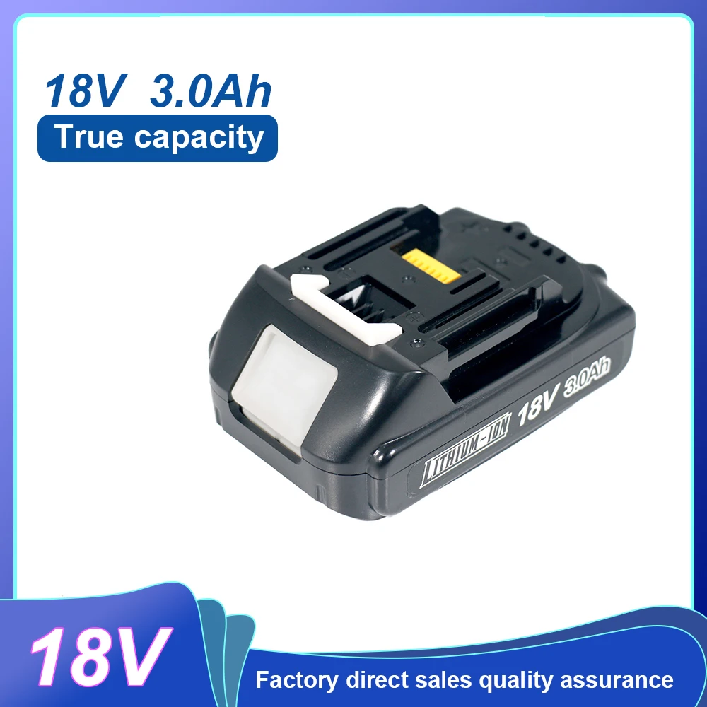 2Ah/3Ah For Makita 18V Battery 18650 Lithium-ion Battery Replacement Battery For Makita BL1830 BL1860 BL1890 LXT400 Power Tools
2Ah/3Ah For Makita 18V Battery 18650 Lithium-ion Battery Replacement Battery For Makita BL1830 BL1860 BL1890 LXT400 Power Tools