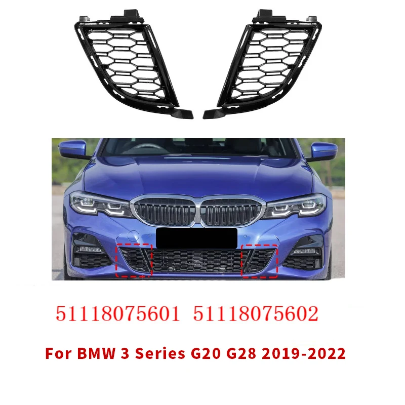 For BMW 3 Series G20 G28 2019 2020 2021 2022 Front Bumper Grille 51118075601 51118075602
For BMW 3 Series G20 G28 2019 2020 2021 2022 Front Bumper Grille 51118075601 51118075602