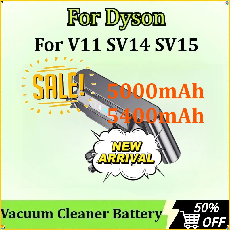 For Dyson V11 SV14 SV15 Lithium Li-ion Rechargeable Battery 21V 5000mAh/5400mAh Newly Upgraded Vacuum Cleaner Battery
For Dyson V11 SV14 SV15 Lithium Li-ion Rechargeable Battery 21V 5000mAh/5400mAh Newly Upgraded Vacuum Cleaner Battery