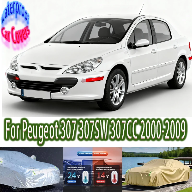 For Peugeot 307 307SW 307CC 2000-2009Outdoor Protection Full Car Covers Snow Cover Sunshade Waterproof Dustproof Car accessories
For Peugeot 307 307SW 307CC 2000-2009Outdoor Protection Full Car Covers Snow Cover Sunshade Waterproof Dustproof Car accessories