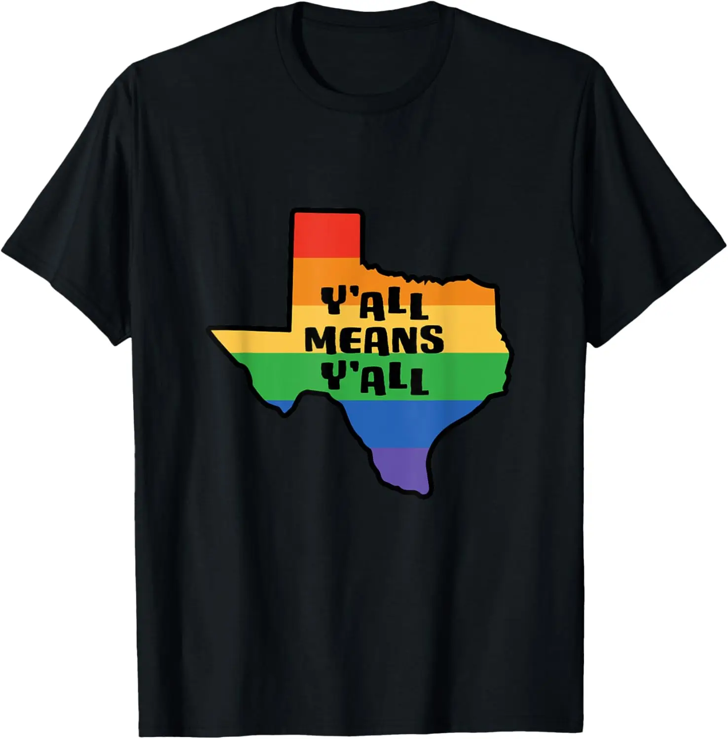 Y'all Means Y'all Inclusive Texas LGBTQ Pride Flag T-Shirt
Y'all Means Y'all Inclusive Texas LGBTQ Pride Flag T-Shirt