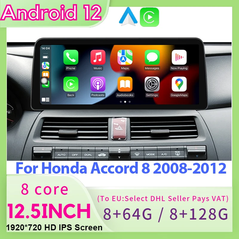 Android 12 8-Core Wireless Carplay Radio Multimedia Player For Honda Accord 8 2008-2012 Autoradio GPS Navigation
Android 12 8-Core Wireless Carplay Radio Multimedia Player For Honda Accord 8 2008-2012 Autoradio GPS Navigation