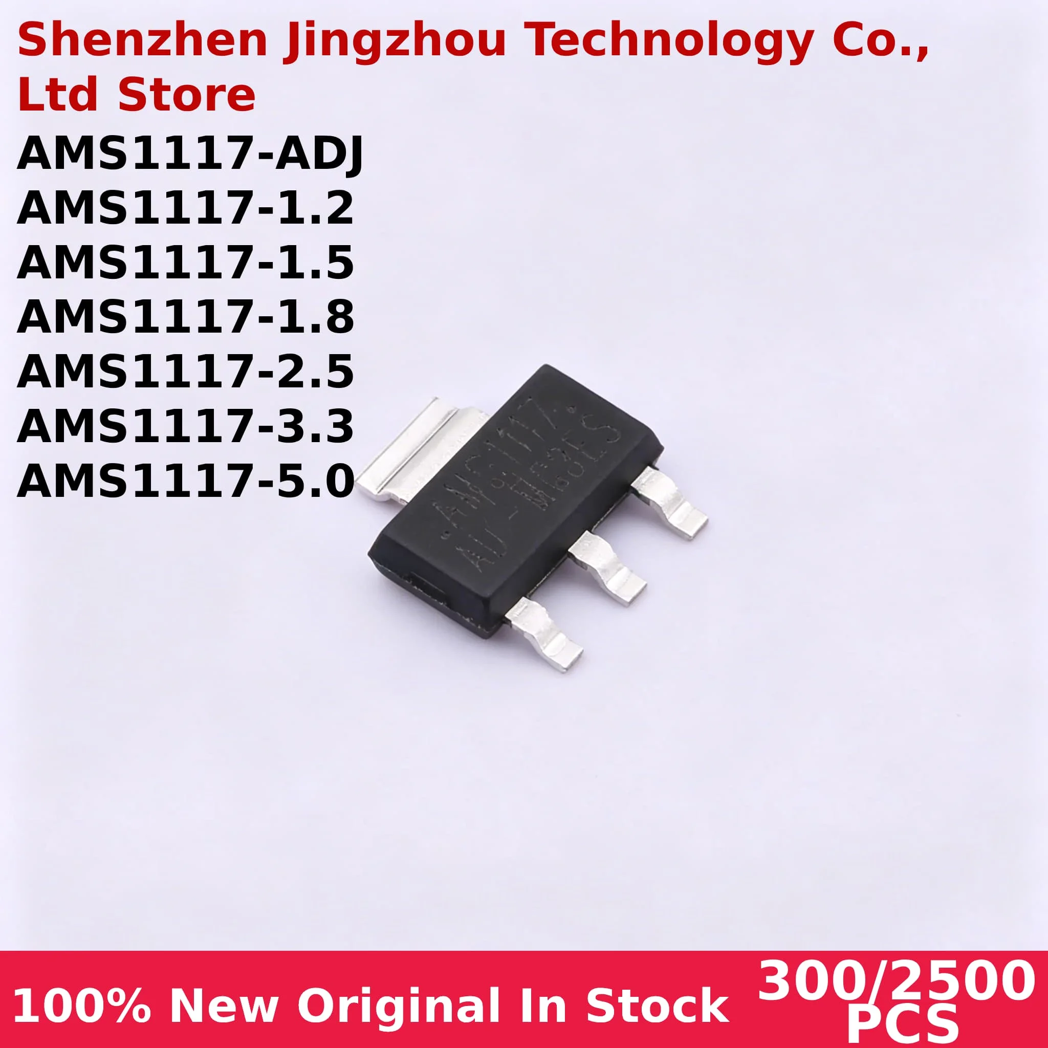 IC Chipset Wholesale 300/2500PCS AMS1117-1.2 AMS1117-1.5 AMS1117-1.8 AMS1117-2.5 AMS1117-3.3 AMS1117-5.0 AMS1117-ADJ SOT223
IC Chipset Wholesale 300/2500PCS AMS1117-1.2 AMS1117-1.5 AMS1117-1.8 AMS1117-2.5 AMS1117-3.3 AMS1117-5.0 AMS1117-ADJ SOT223