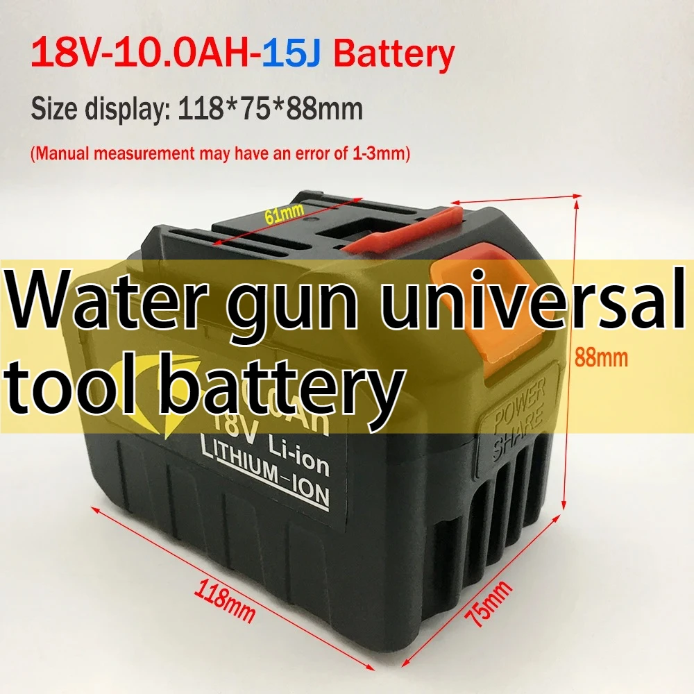 100% Original for water gun power tools battery 3000/6000/10000mAh First in sales 18V universal lithium battery
100% Original for water gun power tools battery 3000/6000/10000mAh First in sales 18V universal lithium battery