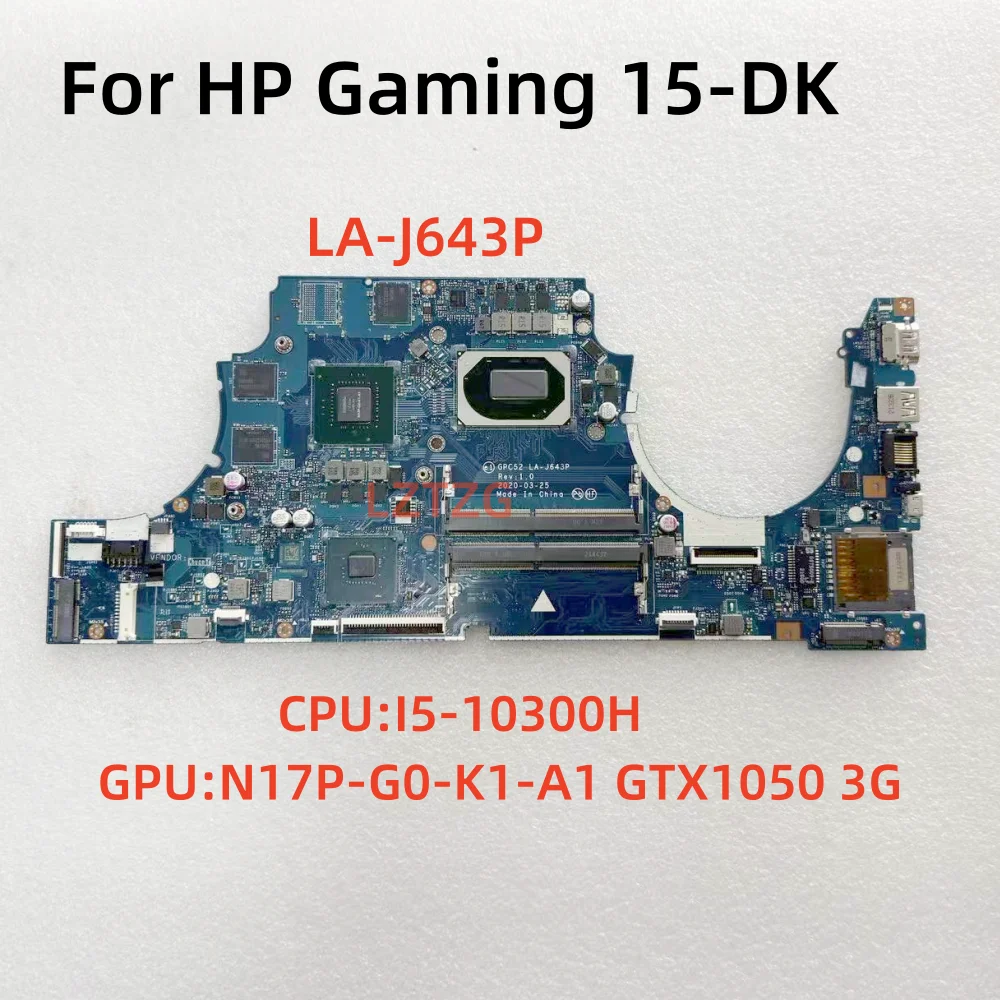 LA-J643P For HP Gaming 15-DK Laptop Motherboard CPU I5-10300H N17P-G0-K1-A1 GTX1050 3G 100% Tested OK
LA-J643P For HP Gaming 15-DK Laptop Motherboard CPU I5-10300H N17P-G0-K1-A1 GTX1050 3G 100% Tested OK