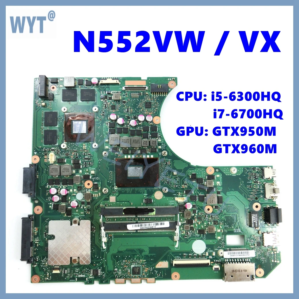 N552VW/VX Notebook Mainboard For ASUS N552 N552V N552VW N552VX Laptop Motherboard with i5 i7-6th Gen CPU GTX950M/GTX960M GPU
N552VW/VX Notebook Mainboard For ASUS N552 N552V N552VW N552VX Laptop Motherboard with i5 i7-6th Gen CPU GTX950M/GTX960M GPU