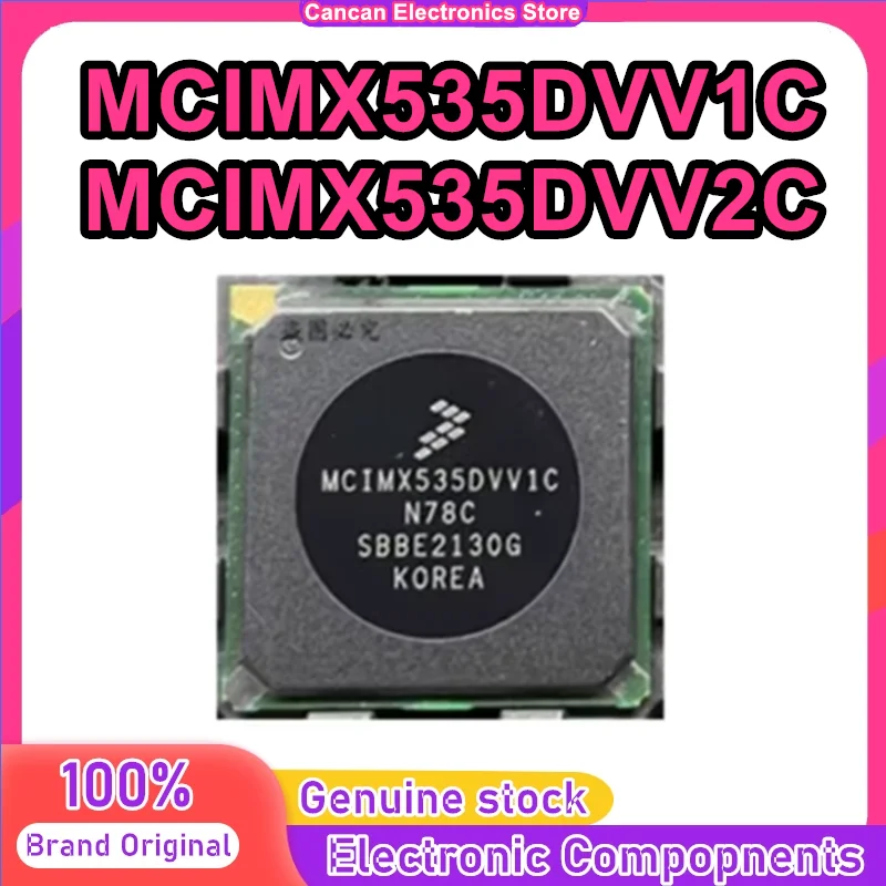 MCIMX535DVV1C MCIMX535DVV2C BGA529 IC Chip 100% New Original in stock
MCIMX535DVV1C MCIMX535DVV2C BGA529 IC Chip 100% New Original in stock