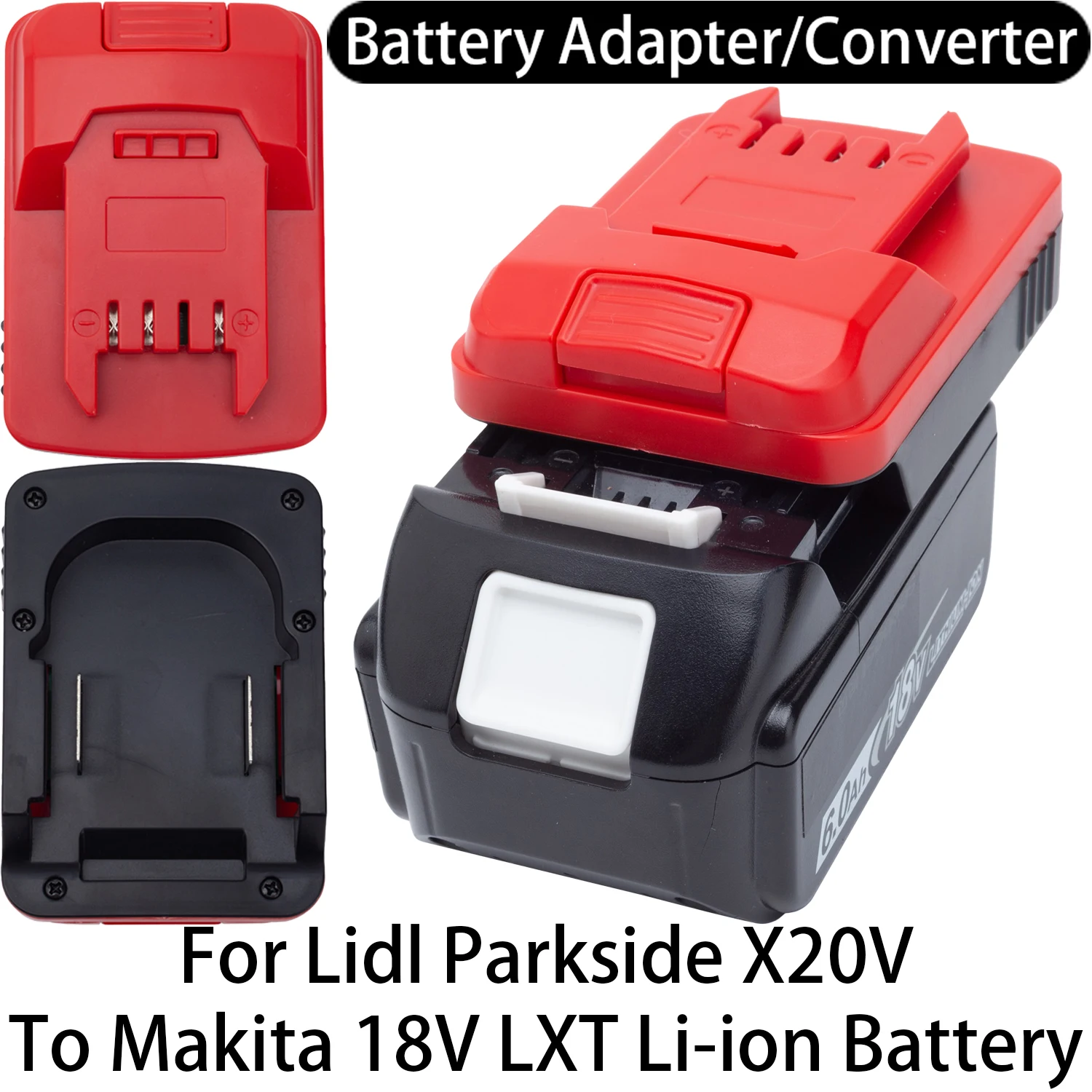 Battery Adapter For Lidl Parkside X20V Li-ion Tool To Makita 18V LXT Li-ion Battery Adapter Converter Power Tool Accessory
Battery Adapter For Lidl Parkside X20V Li-ion Tool To Makita 18V LXT Li-ion Battery Adapter Converter Power Tool Accessory