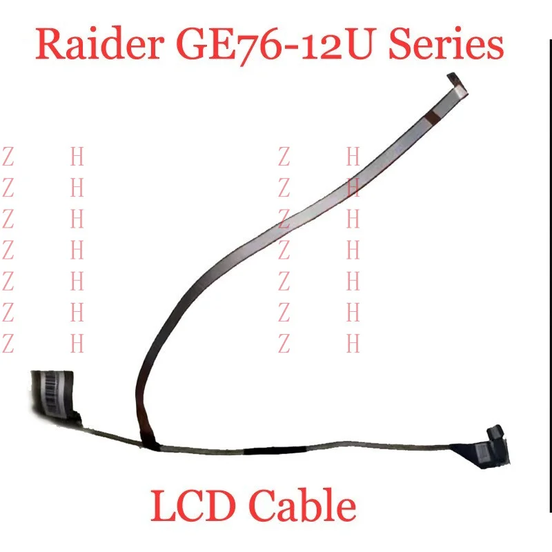 ЖК-кабель ZHZH для MSI Raider GE76 12UE 12UH 12UGS 12UHS MS-17K4 FHD 144 Гц 40P, новый
ЖК-кабель ZHZH для MSI Raider GE76 12UE 12UH 12UGS 12UHS MS-17K4 FHD 144 Гц 40P, новый