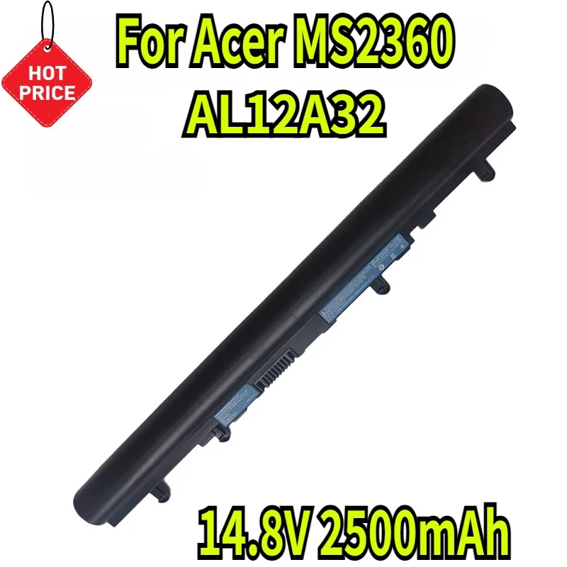 14.8V 2500mAh for Acer AL12A32 V5-431G/531P/471/571/551G MS2360 Notebook Battery
14.8V 2500mAh for Acer AL12A32 V5-431G/531P/471/571/551G MS2360 Notebook Battery