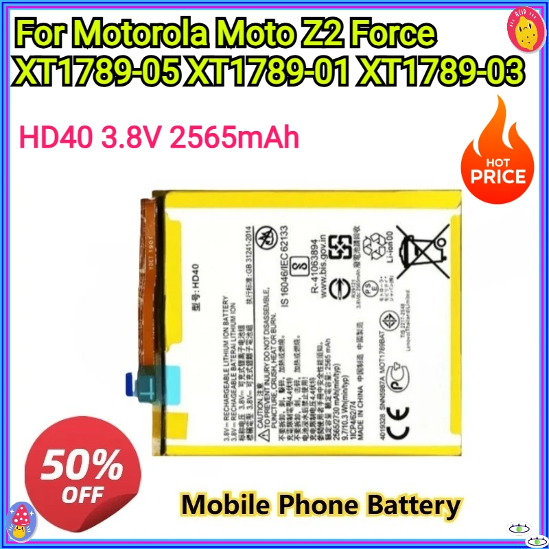 For Motorola Moto Z2 Force XT1789-05 XT1789-01 XT1789-03 Replacement Mobile Phone Battery HD40 3.8V 2565mAh
For Motorola Moto Z2 Force XT1789-05 XT1789-01 XT1789-03 Replacement Mobile Phone Battery HD40 3.8V 2565mAh