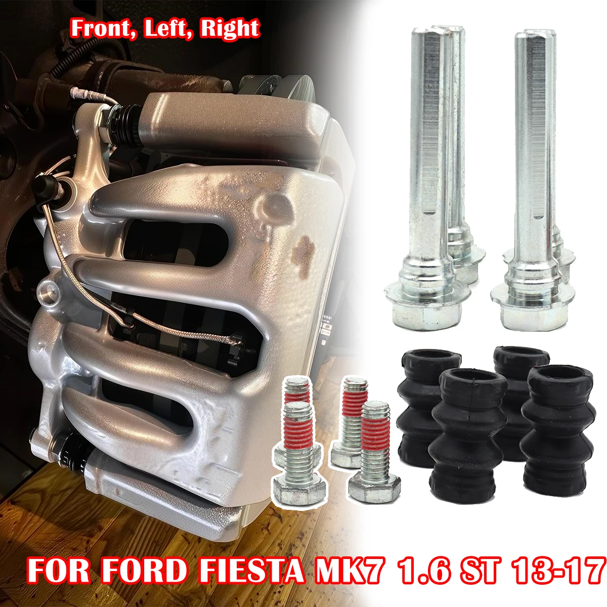 Front Left Right Brake Caliper Cylinder Slider Guide Pin For Disc Housing Bolts Rubber Bush Boot seal FOR FORD FIESTA MK7 1.6 ST
Front Left Right Brake Caliper Cylinder Slider Guide Pin For Disc Housing Bolts Rubber Bush Boot seal FOR FORD FIESTA MK7 1.6 ST