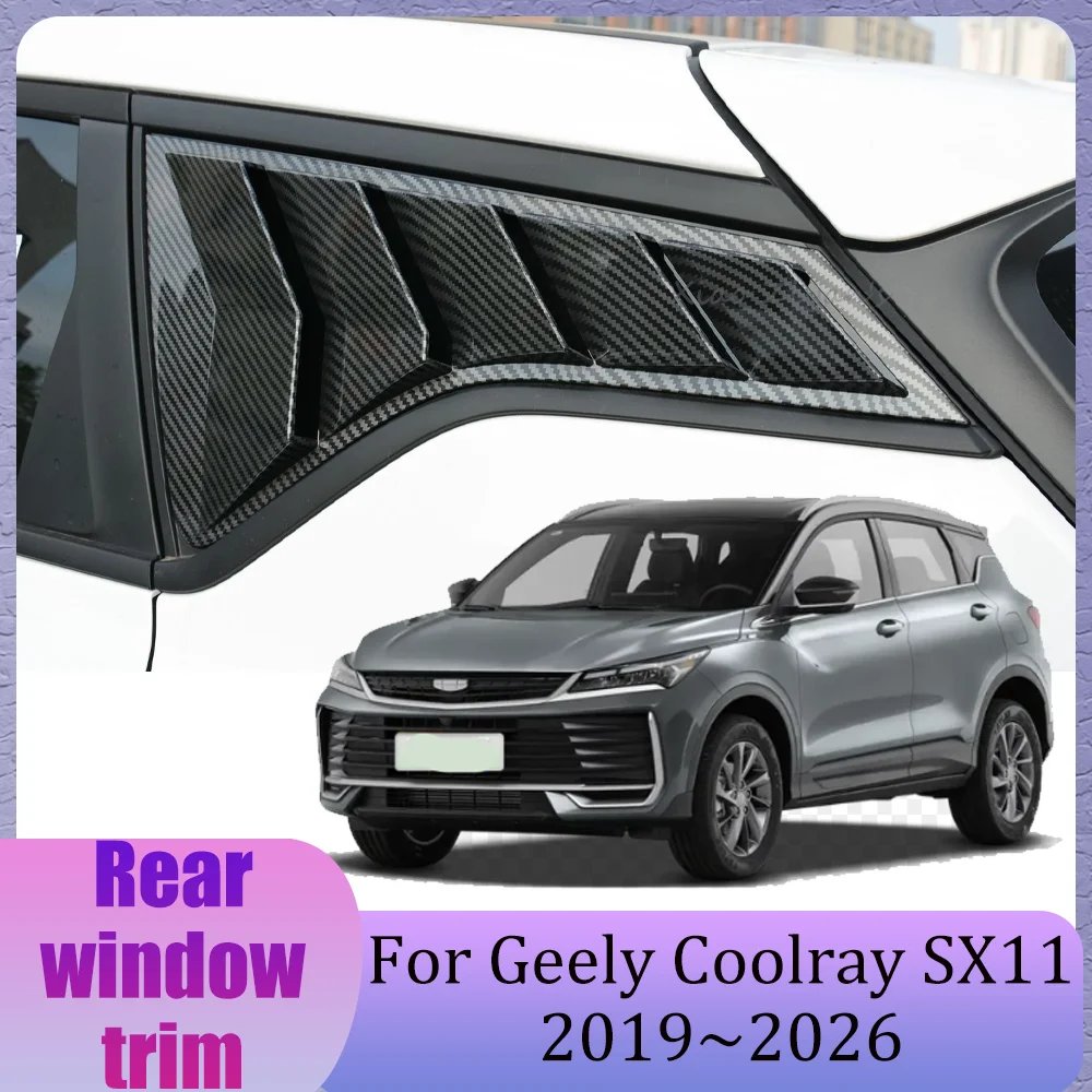 For Geely Coolray SX11 2019~2026 2021 2022 2023 2024 2025 Car Rear Window Triangle Shutters Cover Side Vent Modified Accessories
For Geely Coolray SX11 2019~2026 2021 2022 2023 2024 2025 Car Rear Window Triangle Shutters Cover Side Vent Modified Accessories