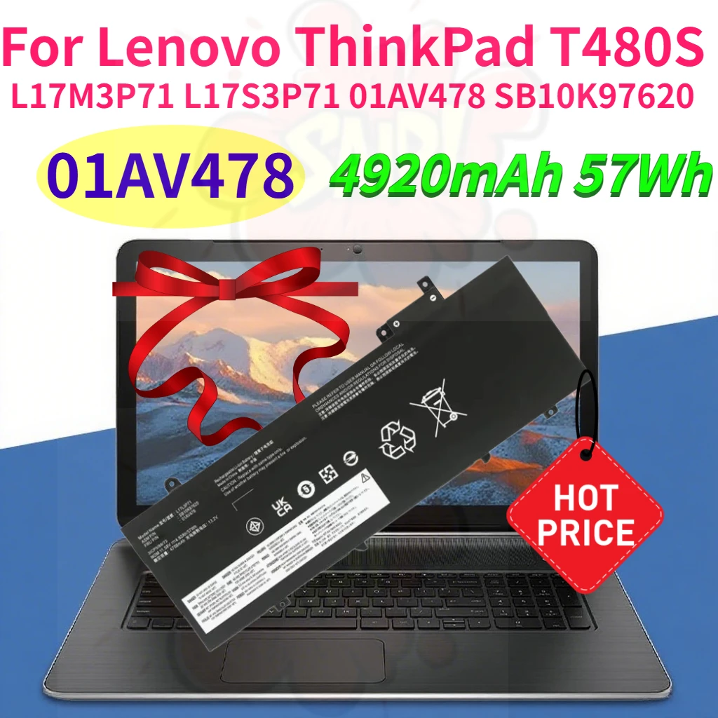 4920mAh 57Wh 01AV478 Laptop Battery for Lenovo ThinkPad T480S 01AV478/49/80 TP00092A L17L3P71 11.58V Replaceable Batteries
4920mAh 57Wh 01AV478 Laptop Battery for Lenovo ThinkPad T480S 01AV478/49/80 TP00092A L17L3P71 11.58V Replaceable Batteries