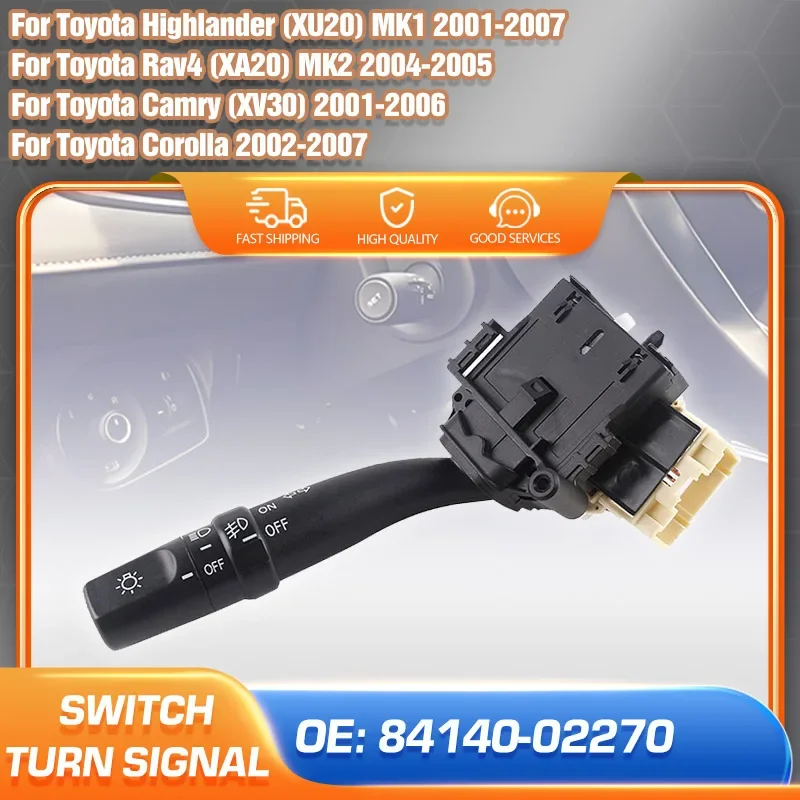 Headlight Turn Signal Combination Switch For Toyota Rav4 XA20 Toyota Camry XV30 Corolla e120 Toyota Highlander Kluger 8414002270
Headlight Turn Signal Combination Switch For Toyota Rav4 XA20 Toyota Camry XV30 Corolla e120 Toyota Highlander Kluger 8414002270
