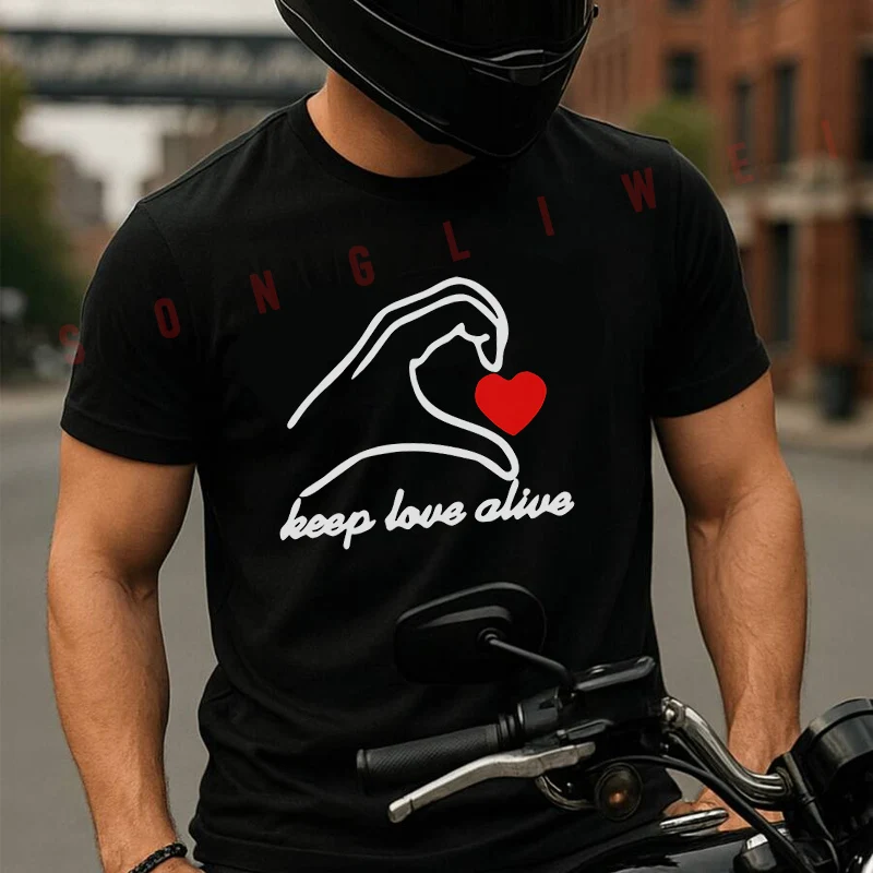 Футболка с принтом Keep Love Alive, креативная мотоциклетная футболка, летняя повседневная футболка с короткими рукавами, уличная одежда для мужчин и женщин, свободная футболка
Футболка с принтом Keep Love Alive, креативная мотоциклетная футболка, летняя повседневная футболка с короткими рукавами, уличная одежда для мужчин и женщин, свободная футболка